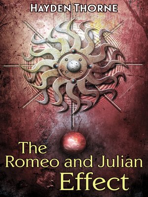 cover image of The Romeo and Julian Effect